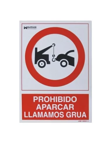 Cartel Prohibido Aparcar Llamamos Grua 30x21